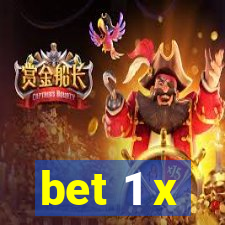 bet 1 x
